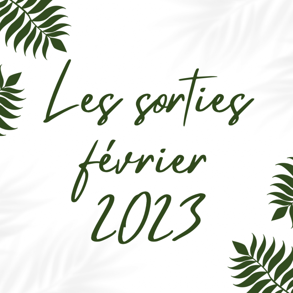 FORESTPETS37 LES SORTIES FEVRIER 2023